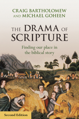 The Drama of Scripture: Finding Our Place in th... 0281073473 Book Cover