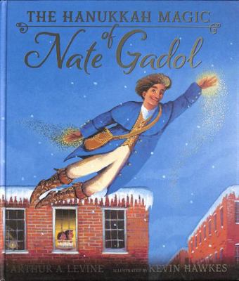 The Hanukkah Magic of Nate Gadol 1406395552 Book Cover