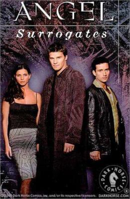 Angel: Surrogates 1569714916 Book Cover