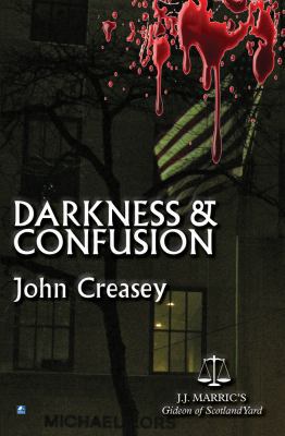 Darkness and Confusion: (Writing as Jj Marric) 0755131681 Book Cover