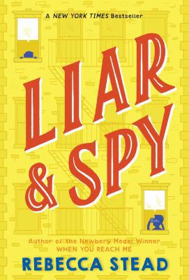 Liar & Spy 0375899537 Book Cover