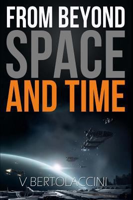 From Beyond Space and Time 3 1490388737 Book Cover
