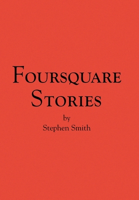 Foursquare Stories 1436334861 Book Cover