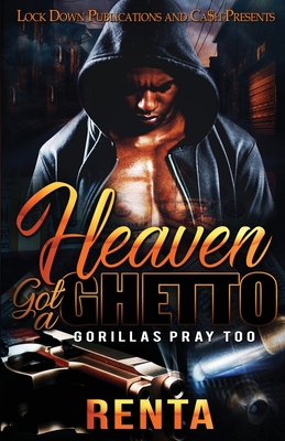 Heaven Got a Ghetto 1955270074 Book Cover