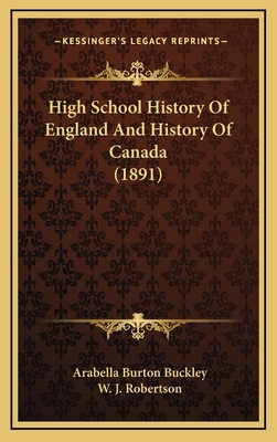 High School History Of England And History Of C... 1166111156 Book Cover