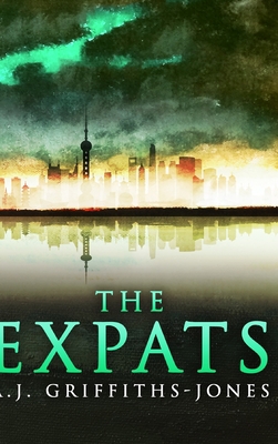 The Expats (Skeletons in the Cupboard Series Bo... 1715503708 Book Cover
