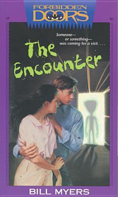The Encounter (Forbidden Doors, Book 6) 0842359575 Book Cover