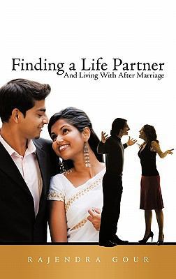 Finding a Life Partner: And Living With After M... 1456726463 Book Cover