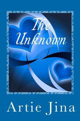 The Unknown: Mike & Bianca's Story 1434870200 Book Cover