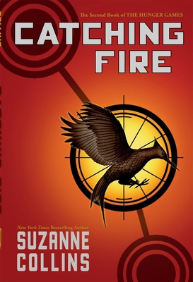 Catching Fire (Hunger Games, Book Two): Volume 2 0545586178 Book Cover