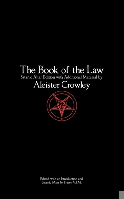 The Book of the Law: Satanic Altar Edition B084QGRLCY Book Cover