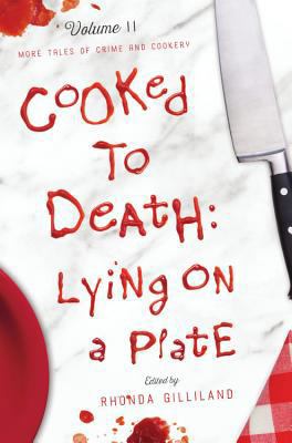 Cooked to Death: More Tales of Crime and Cooker... 1634890825 Book Cover