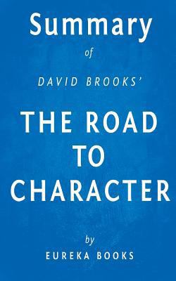 The Road to Character by David Brooks | A Review 1512102156 Book Cover