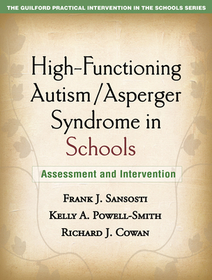 High-Functioning Autism/Asperger Syndrome in Sc... 1606236709 Book Cover