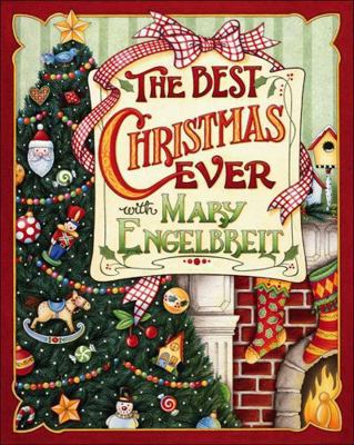 The Best Christmas Ever with Mary Engelbreit by... B00ZT0OZES Book Cover