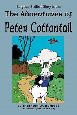 The Adventures of Peter Cottontail 1604599588 Book Cover