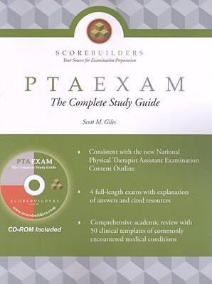PTAEXAM: The Complete Study Guide (Scorebuilders) 1890989231 Book Cover