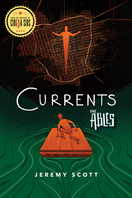 Currents: The Ables, Book 3 1684423422 Book Cover