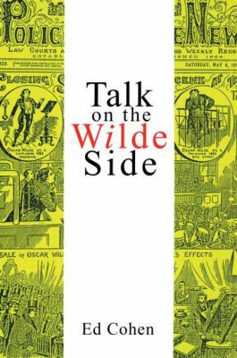 Talk on the Wilde Side 0415902304 Book Cover