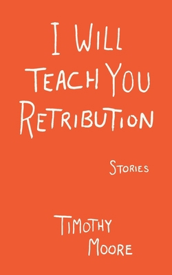 I Will Teach You Retribution 195098737X Book Cover
