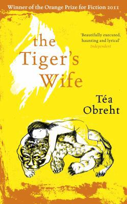The Tiger's Wife 1780220790 Book Cover