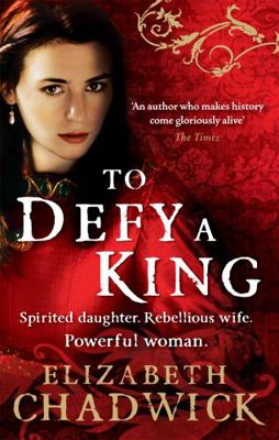 To Defy a King 0751541338 Book Cover