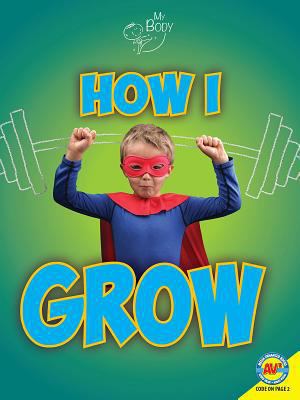 How I Grow 1489676473 Book Cover