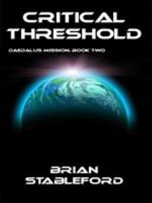 Critical Threshold: Daedalus Mission, Book Two 1434435571 Book Cover