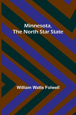 Minnesota, the North Star State 9357391355 Book Cover