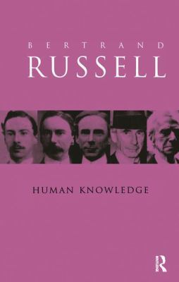 Human Knowledge: Its Scope and Value 1138148199 Book Cover