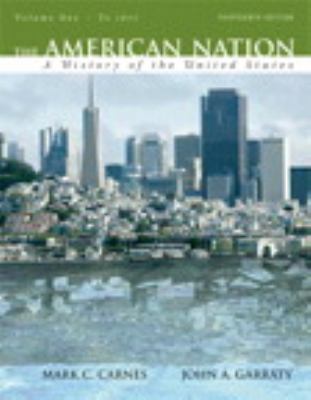 American Nation: A History of the United States... 0205622925 Book Cover