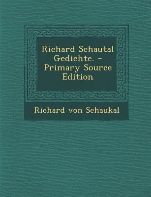 Richard Schautal Gedichte. [German] 1287784380 Book Cover