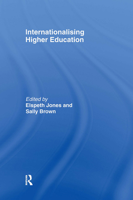 Internationalising Higher Education 0415419891 Book Cover