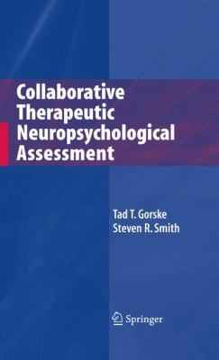 Collaborative Therapeutic Neuropsychological As... 1441925910 Book Cover