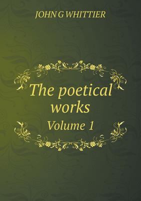 The poetical works Volume 1 5518966253 Book Cover