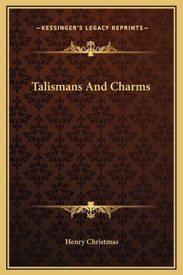 Talismans And Charms 1169204724 Book Cover