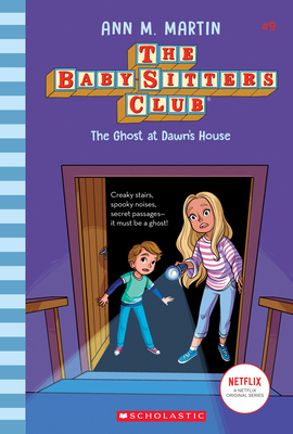 The Ghost at Dawn's House (the Baby-Sitters Clu... 1338651269 Book Cover