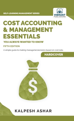 Cost Accounting and Management Essentials You A... 1636511058 Book Cover