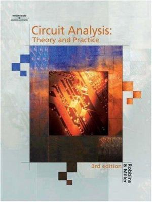 Circuit Analysis: Theory And Practice 3/E B01CMYDFVW Book Cover