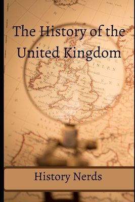 The History of the United Kingdom B08KQDYLFT Book Cover