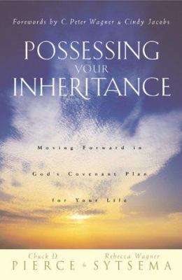 Possessing Your Inheritance: Moving Forward in ... 0830723579 Book Cover