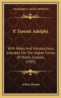 P. Terenti Adelphi: With Notes and Introduction... 1164979922 Book Cover