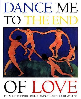 Dance Me to the End of Love 0941807290 Book Cover