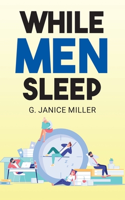 While Men Sleep B0CDF1SYNK Book Cover