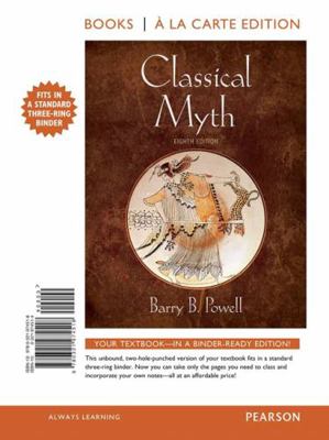 Classical Myth, Books a la Carte Edition 0321974514 Book Cover