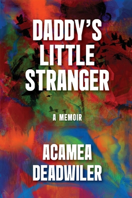 Daddy's Little Stranger B0CVSLC4BR Book Cover