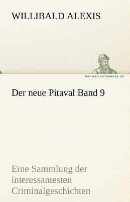 Der Neue Pitaval Band 9 [German] 3842487932 Book Cover