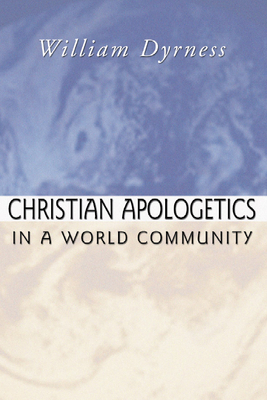 Christian Apologetics in a World Community 1579109683 Book Cover