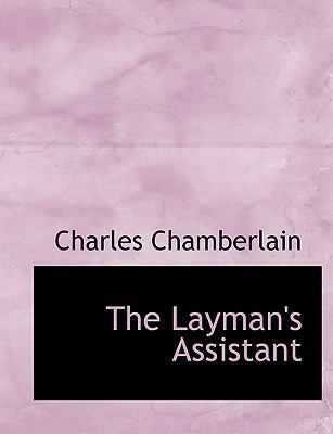 The Layman's Assistant 1116466309 Book Cover