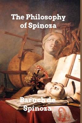 The Philosophy of Spinoza 1006002774 Book Cover